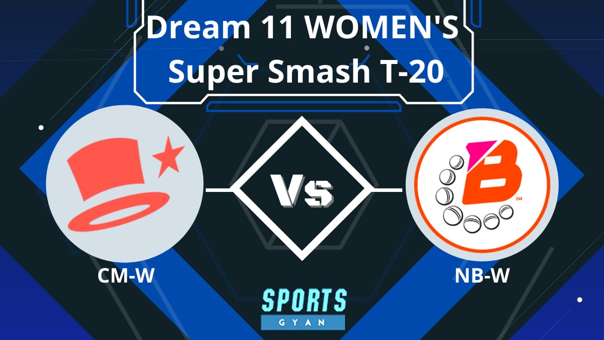 CM-W vs NB-W Dream 11 Prediction, Player stats, Playing 11, Pitch report, Dream11 team and Injury Update