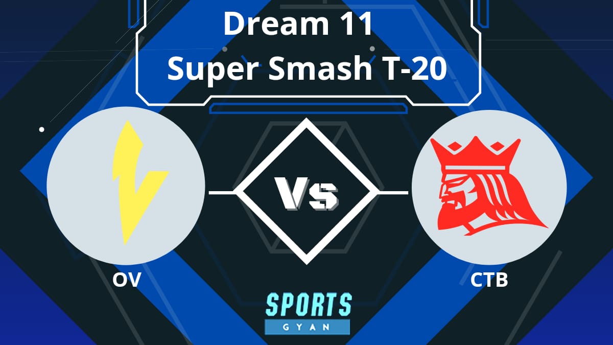OV vs CTB Dream11 Prediction: Fantasy Cricket Tips, Today’s Playing 11, Pitch Report and Injury Report