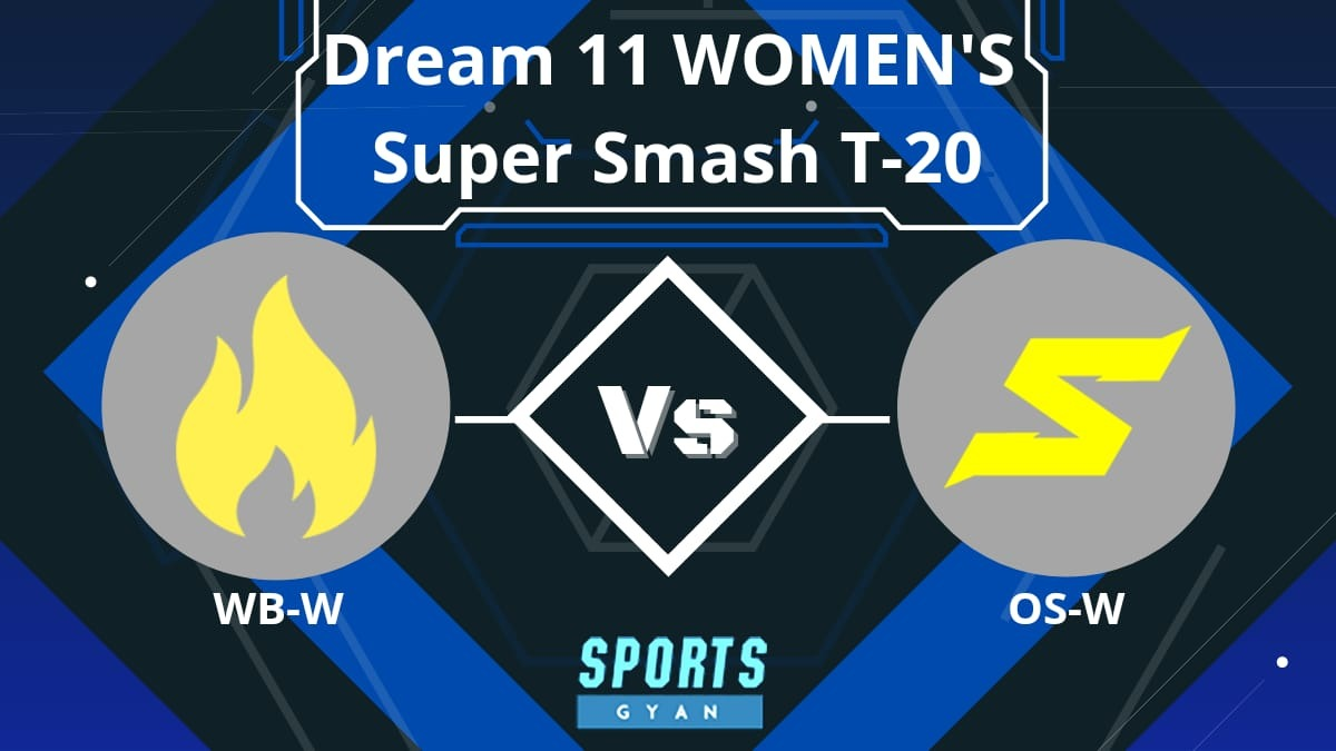 WB-W vs OS-W Dream11 Prediction Player Stats, Today’s Playing 11, Pitch Report and Injury Update