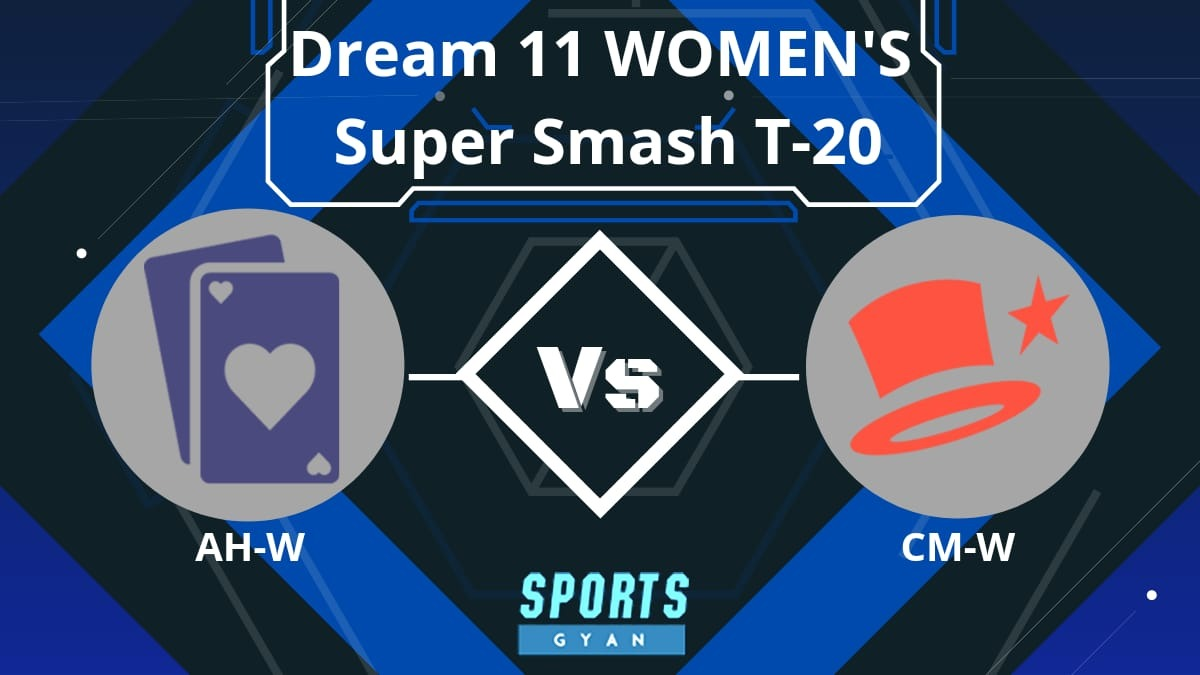 AH-W vs CM-W Dream11 Prediction Player Stats, Today’s Playing 11, Pitch Report and Injury Update