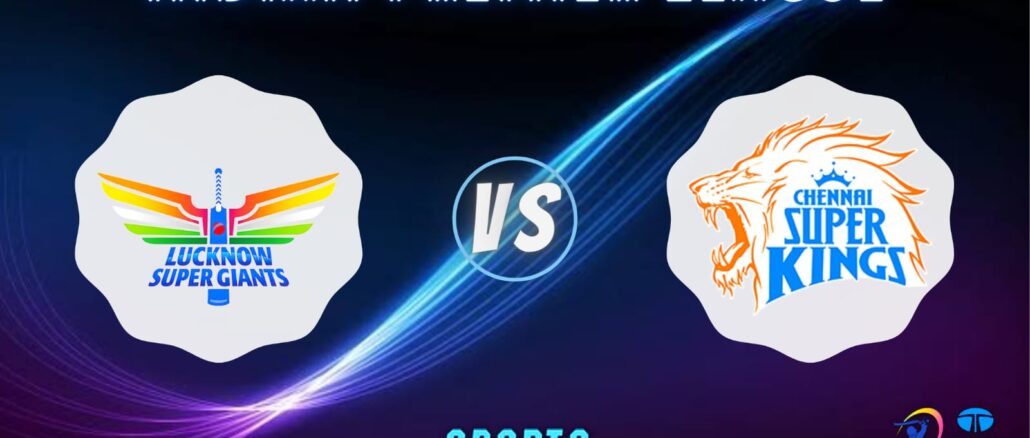 LKN vs CSK Dream11 Prediction Today Match