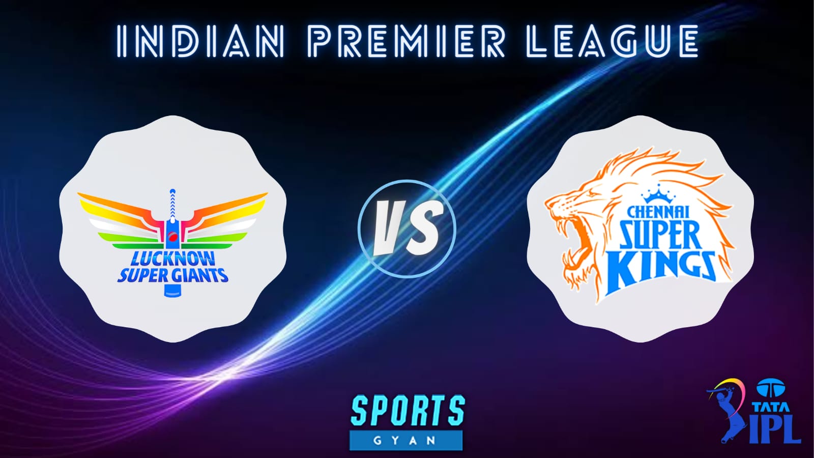 LKN vs CSK Dream11 Prediction Today Match