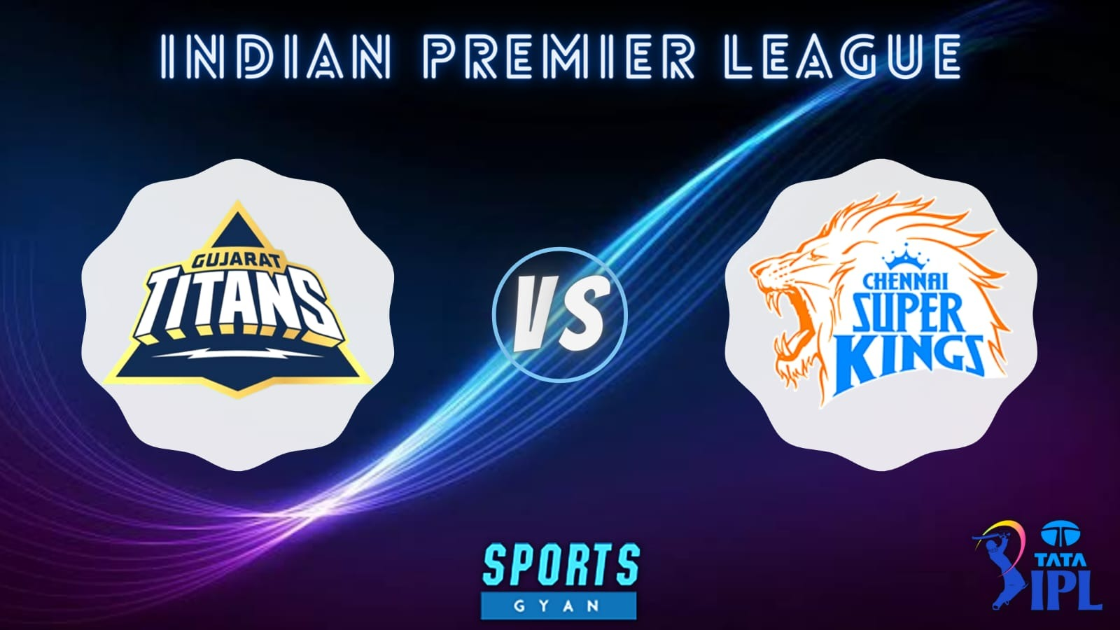 GT vs CSK Dream11 Prediction Today Match